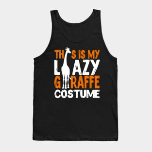 This Is My Lazy Giraffe Costume Tank Top